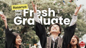 Ini Rasanya Menjadi Freshgraduate (Pada Umumnya) 9 Ini Rasanya Menjadi Freshgraduate (Pada Umumnya) - Ahasna