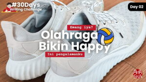 Emang Olahraga bikin Happy? Ini Pengalamanku 4 Emang Olahraga bikin Happy? Ini Pengalamanku - Write about the things or activities that make you happy - #30DaysWritingChallenge - Ahasna