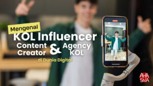 Mengenal KOL Influencer, Content Creator, dan Agency KOL di Dunia Digital 3 Mengenal KOL Influencer, Content Creator, dan Agency KOL di Dunia Digital - Ahasna