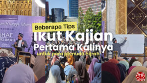 Pengen Ikut Kajian untuk Pertama Kalinya? Ini Tipsnya! 4 Pengen Ikut Kajian untuk Pertama Kalinya? Ini Tipsnya! - Ahasna