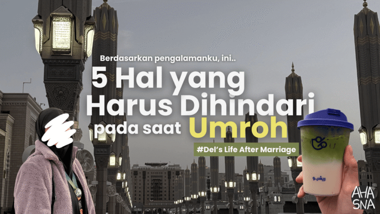 5 Hal yang Harus Dihindari Pada Saat Kamu Umroh! 6 5 Hal yang Harus Dihindari Pada Saat Kamu Umroh! - Ahasna